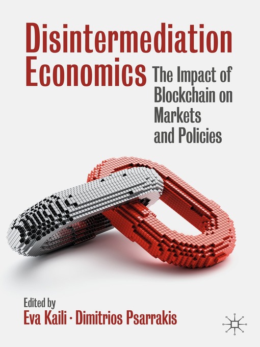 Title details for Disintermediation Economics by Eva Kaili - Available